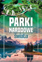 Parki narodowe świataIwona Zontek