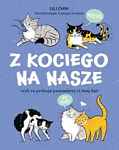 Z kociego na naszeLili Chin