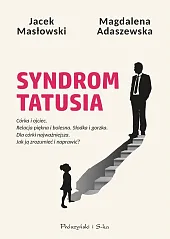 Syndrom tatusiaJacek Masłowski