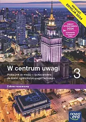 Wiedza o społeczeństwie W centrum uwagi Maturalne karty pracy z dziennikiem aktualizacji 3 Zakres rozszerzony
