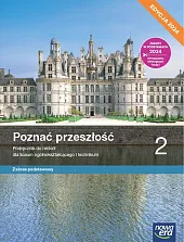 Poznać przeszłość Historia 2 Podręcznik Zakres podstawowy
