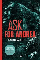 Ask for AndreaWest Ihli Noelle