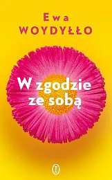 W zgodzie ze sobąEwa Woydyłło