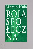 Rola społeczna Rola społeczna