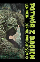 Potwór z BagienBernie Wrightson