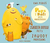 Zwierzęta domowe i zawody. Pops i,Ewa Podleś