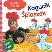 Kogucik śpioszekWiesław Drabik