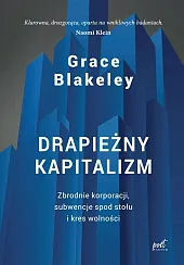 Drapieżny kapitalizmBlakeley Grace Drapieżny kapitalizmBlakeley Grace