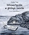 Introwertyczka w głośnym świecie Introwertyczka w głośnym świecie