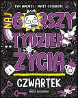 Czwartek. Najgorszy tydzień życia