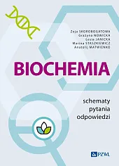 Biochemia. Schematy - pytania - odpowiedziZoja Skorobogatowa