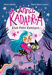 Anna Kadabra Klub Pełni KsiężycaPedro Manas
