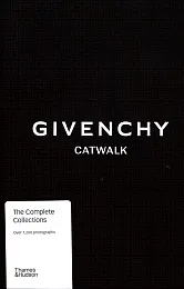 Givenchy Catwalk: The Complete CollectionsAlexandre Samson