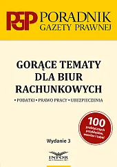 Gorące tematy dla biur rachunkowych wyd.3