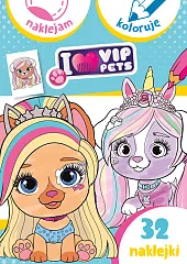 I love my VIP Pets. Naklejam,