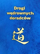 Drogi wędrownych doradcówPiotr Plebaniak