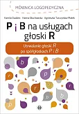 P i B na usługach głoski R P i B na usługach głoski R