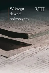W kręgu dawnej polszczyzny VIIIEwa Horyń