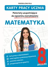 Karty pracy ucznia. Materiały uzupełniające do,Magdalena Maj
