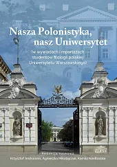 Nasza Polonistyka, nasz UniwersytetKrzysztof Andrulonis