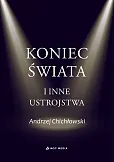 Koniec świata i inne ustrojstwa