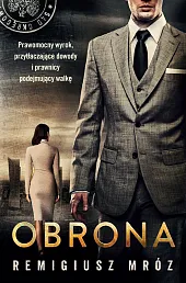 Obrona Joanna Chyłka Tom 18Remigiusz Mróz Obrona Joanna Chyłka Tom 18Remigiusz Mróz