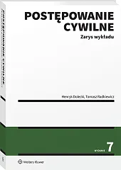 Postępowanie cywilne. Zarys wykładu [PRZEDSPRZEDAŻ]