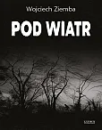 Pod wiatr.