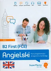B2 First (FCE). Angielski. Kurs przygotowujący