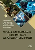 Aspekty technologiczne i informatyczne współczesnych zbrojeń