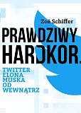 Prawdziwy Hardkor Twitter Elona Muska od wewnątrz