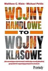 Wojny handlowe to wojny klasoweMatthew Klein