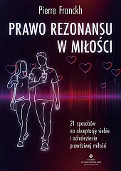 Prawo Rezonansu w miłościPierre Franckh