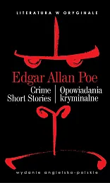 Crime Short Stories Opowiadania kryminalneAllan Poe Edgar Crime Short Stories Opowiadania kryminalneAllan Poe Edgar