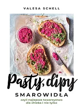 Pasty dipy smarowidła czyli najlepsze towarzystwo dla chleba i nie tylko Pasty dipy smarowidła czyli najlepsze towarzystwo dla chleba i nie tylko