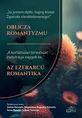 Oblicza romantyzmuMagdalena Roguska-Németh