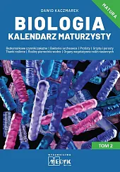 Biologia Kalendarz Maturzysty Tom 2Dawid Kaczmarek Biologia Kalendarz Maturzysty Tom 2Dawid Kaczmarek