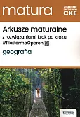 Arkusze maturalne Geografia Zakres rozszerzony Arkusze maturalne Geografia Zakres rozszerzony
