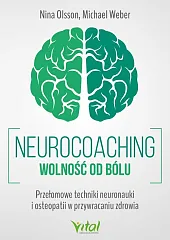 Neurocoaching - wolność od bóluVital  Neurocoaching - wolność od bóluVital