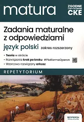 Zadania maturalne z odpowiedziami Język polski Repetytorium Zakres rozszerzony