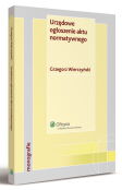 Urzędowe ogłoszenie aktu normatywnego