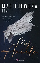 Mój AnieleIza Maciejewska Iza Maciejewska