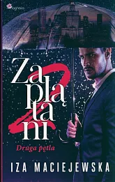 Zaplątani Druga pętla