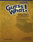 Guess What! British English Level 4 Activity Book with Digital Pack Updated Guess What! British English Level 4 Activity Book with Digital Pack Updated