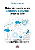 Metodyka modelowania systemów motywacji pracowników