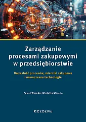 Zarządzanie procesami zakupowymi w przedsiębiorstwieWereda Paweł