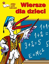 Wiersze dla dzieci. Antologia poetów współczesnych. Edycja 9