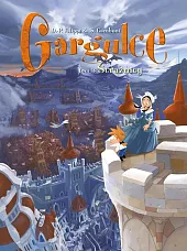 Gargulce. Strażnicy. Tom 3Silvio Camboni Gargulce. Strażnicy. Tom 3Silvio Camboni