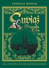 Lubiąż. Biografia Cudu PolskiTomasz Bonek