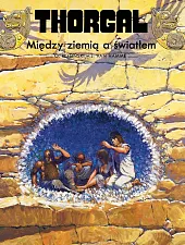 Thorgal. Między ziemią a światłem. Tom,Grzegorz Rosiński